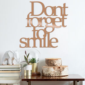 Nástěnná dekorace kov DONT FORGET TO SMILE 70 x 67 cm