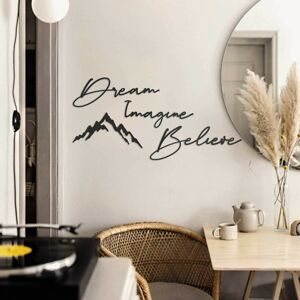 Nástěnná dekorace kov DREAM IMAGINE BELIEVE černá (4 kusy)