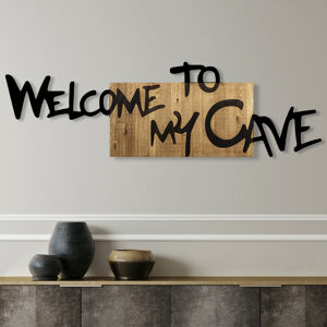 Nástěnná dekorace dřevo WELCOME TO MY CAVE 128 x 39 cm