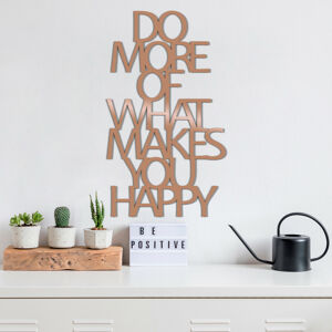 Nástěnná dekorace kov DO MORE OF THAT MAKES YOU HAPPY měď 41 x 70 cm